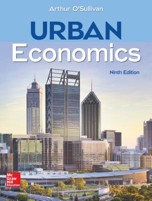 Loose Leaf for Urban Economics By Arthur O'Sullivan Cover Image