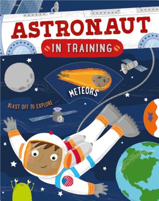 Astronaut in Training By Sarah Lawrence (Illustrator), Catherine Ard Cover Image