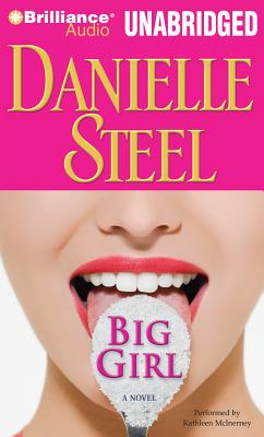 Big Girl By Danielle Steel, Kathleen McInerney (Read by) Cover Image