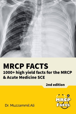 MRCP Facts: 1000+ high yield facts for the MRCP & Acute Medicine SCE exams Cover Image