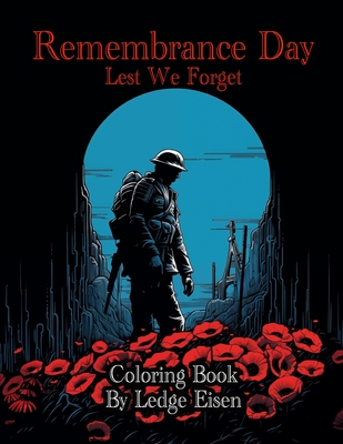 Remembrance Day Lest We Forget Coloring Book Cover Image