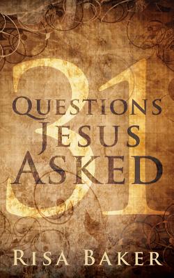 31 Questions Jesus Asked Cover Image