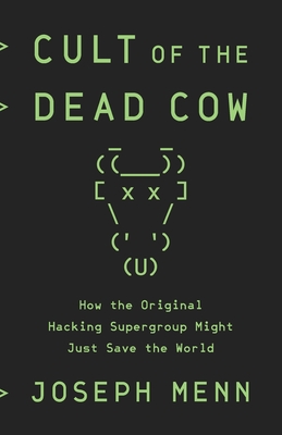 Cult of the Dead Cow Cover Image