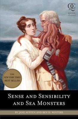 Sense and Sensibility and Sea Monsters (Quirk Classics) Cover Image