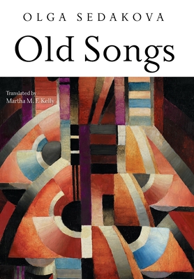 Old Songs: Poems Cover Image