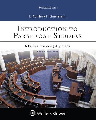 Introduction to Paralegal Studies: A Critical Thinking Approach (Aspen Paralegal)
