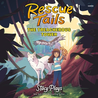 Rescue Tails: The Treacherous Tower Cover Image