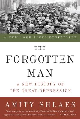 The Forgotten Man: A New History of the Great Depression Cover Image