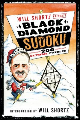 Will Shortz Presents Black Diamond Sudoku: 200 Extreme Puzzles Cover Image