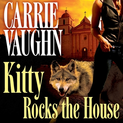 Kitty Rocks the House (Kitty Norville #11) By Carrie Vaughn, Marguerite Gavin (Read by) Cover Image