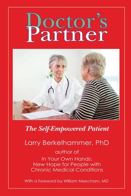 Doctor's Partner: The Self-Empowered Patient