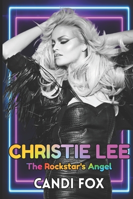 Christie Lee: The Rockstar's Angel Cover Image