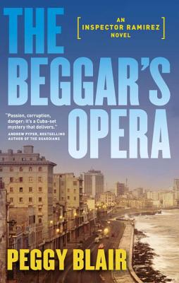 Cover Image for The Beggar's Opera: An Inspector Ramirez Novel