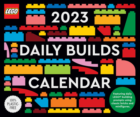 2023 LEGO Daily Builds Calendar By Alexander Blais Cover Image
