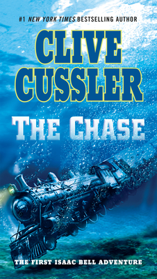 The Chase (An Isaac Bell Adventure #1)