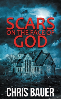 Cover for Scars on the Face of God