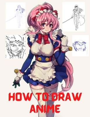 How to Draw an Anime Girl: Easy Step by Step Instructions