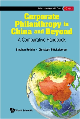 Corporate Philanthropy in China and Beyond: A Comparative Handbook Cover Image