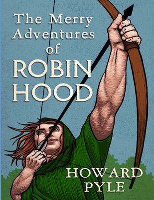 The Merry Adventures of Robin Hood