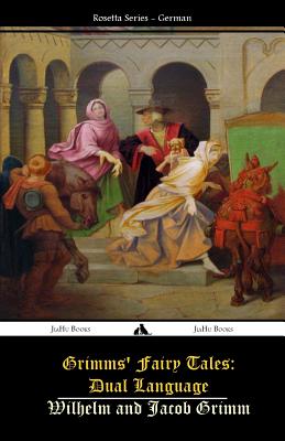 Grimms' Fairy Tales: Dual Language: (German-English) Cover Image