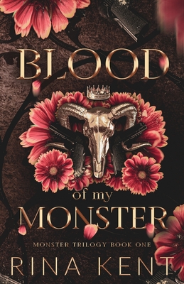 Blood of My Monster: Special Edition Print By Rina Kent Cover Image