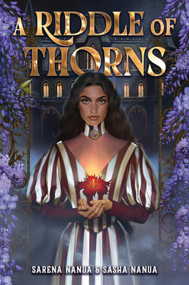 A Riddle of Thorns By Sarena Nanua, Sasha Nanua Cover Image