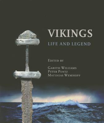 Vikings: Life and Legend Cover Image