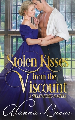 Cover for Stolen Kisses from the Viscount