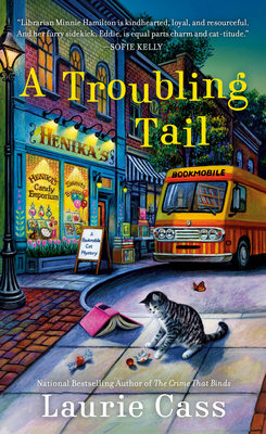 A Troubling Tail (A Bookmobile Cat Mystery #11) By Laurie Cass Cover Image