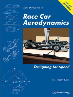 Race Car Aerodynamics: Designing for Speed By J Katz Cover Image