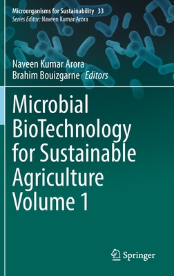 Microbial Biotechnology for Sustainable Agriculture Volume 1 ...