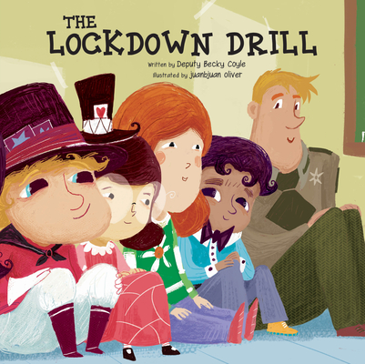 The Lockdown Drill By Becky Coyle, Juanbjuan Oliver (Illustrator) Cover Image