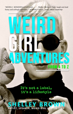 Weird Girl Adventures from A to Z Cover Image