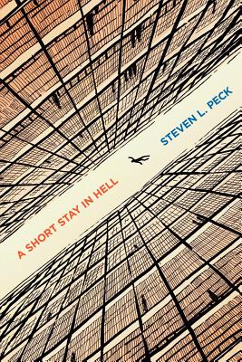 A Short Stay in Hell By Steven L. Peck Cover Image