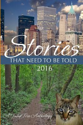 Cover for Stories That Need to Be Told 2016