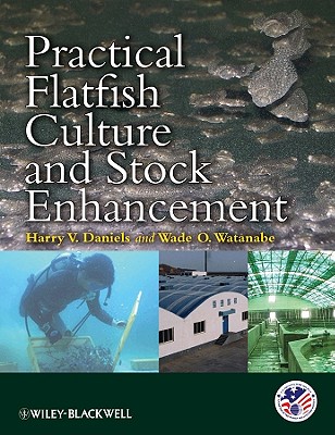 Practical Flatfish Culture and Stock Enhancement (United States Aquaculture Society)