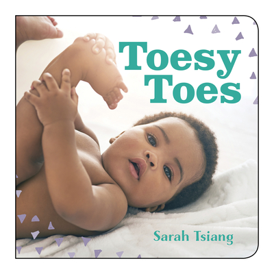 Toesy Toes By Sarah Yi-Mei Tsiang Cover Image