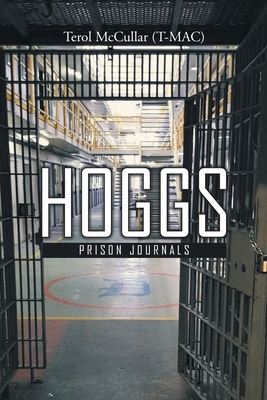 Hoggs: Prison Journals