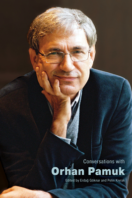 Conversations with Orhan Pamuk (Literary Conversations)