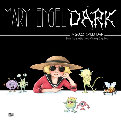 Mary EngelDark 2023 Wall Calendar By Mary Engelbreit Cover Image