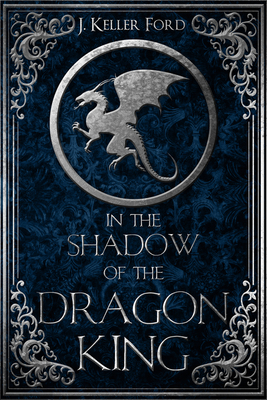 Cover for In the Shadow of the Dragon King (Chronicles of Fallhallow)