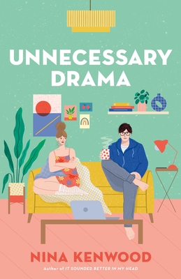 Unnecessary Drama By Nina Kenwood Cover Image