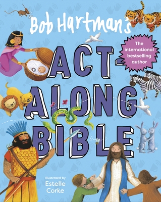 Bob Hartman's Act-Along Bible Cover Image