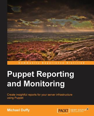 Puppet Reporting and Monitoring Cover Image