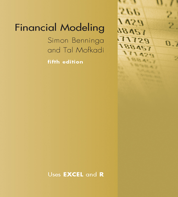 Financial Modeling, fifth edition By Simon Benninga, Tal Mofkadi Cover Image