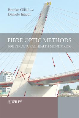 Fibre Optic Methods for Structural Health Monitoring Cover Image