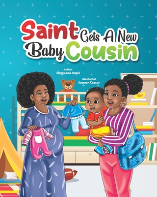 Saint Gets a New Baby Cousin Cover Image