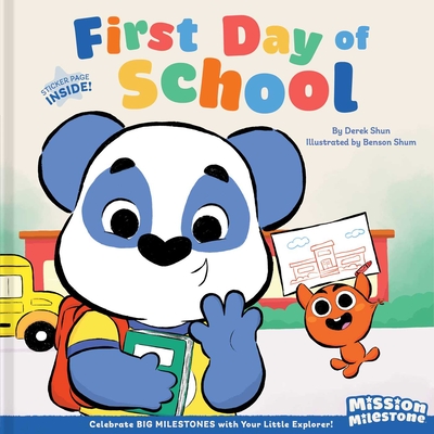 First Day of School (Mission Milestone) (Signed)