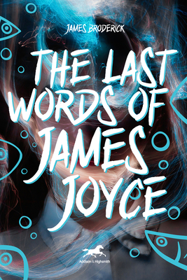 The Last Words of James Joyce Cover Image