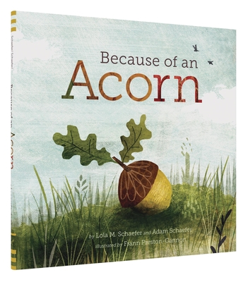 Because of an Acorn Cover